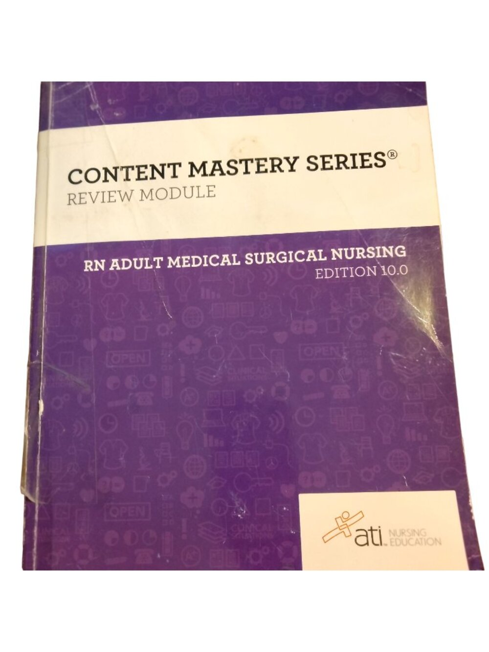 ATI RN Adult Medical Surgical Nursing Edition 10 Assessment Technologies Institu